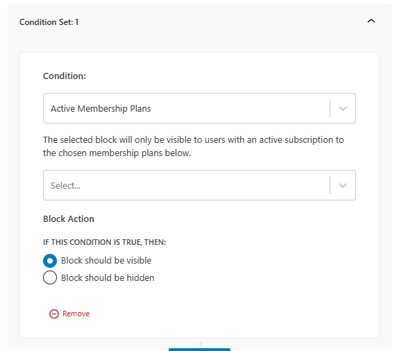 select ‘Active Membership Plans’ as the condition