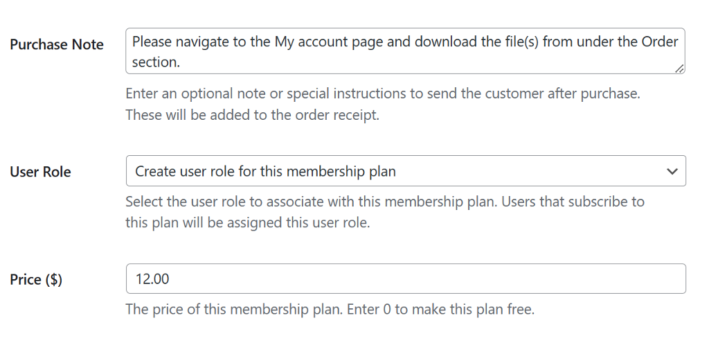 Add purchase note, assign user role and set the price of the product