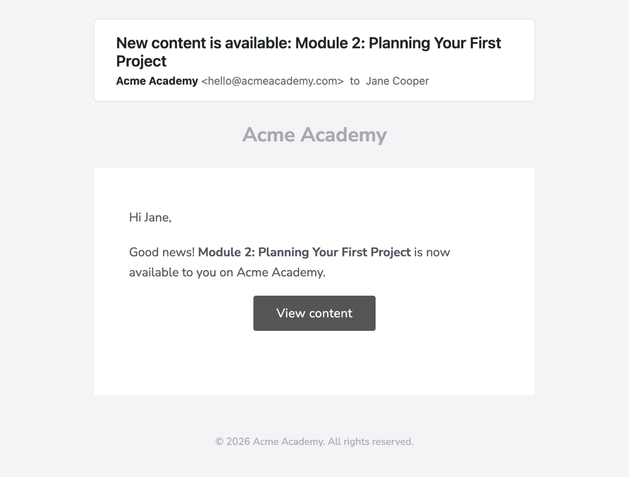 Email sent to a member when dripped content becomes available