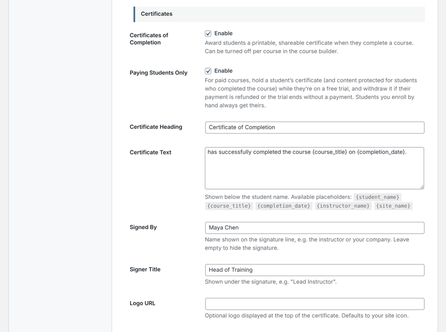 The Certificates settings with Certificate Heading, Certificate Text, Signed By, Signer Title and Logo URL