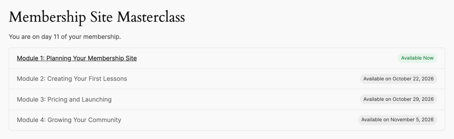 Membership Site Masterclass outline: Module 1 Available Now, Modules 2 to 4 with Available on dates