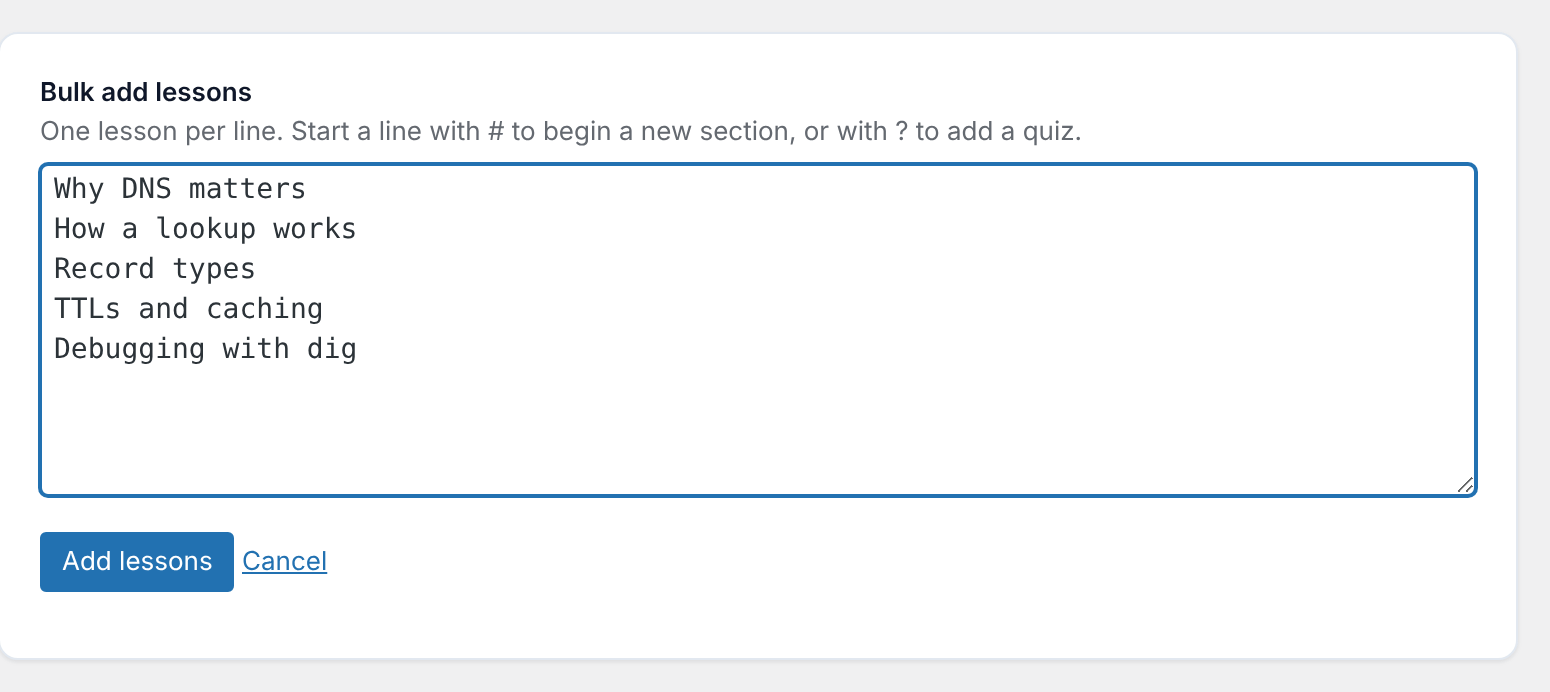 The Bulk add lessons box with an outline typed in