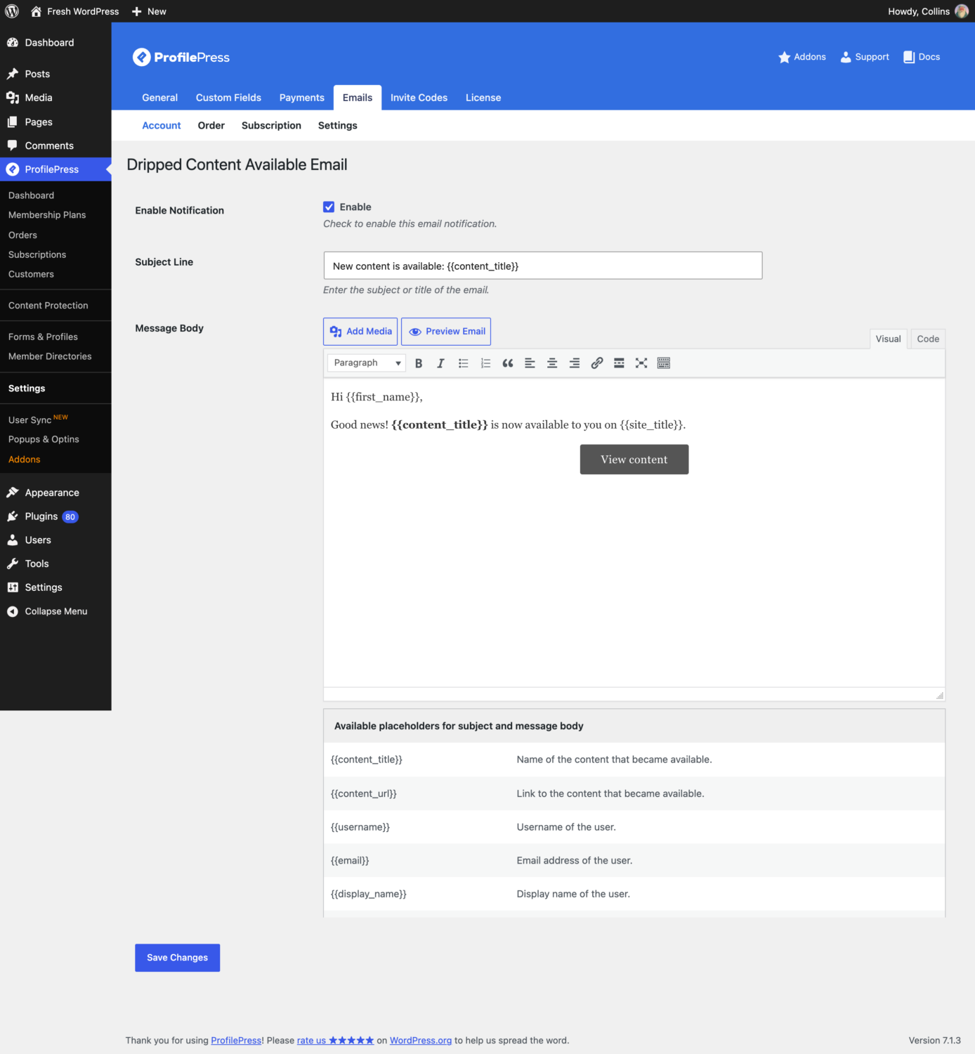 Dripped Content Available Email settings with subject line, message body and placeholders